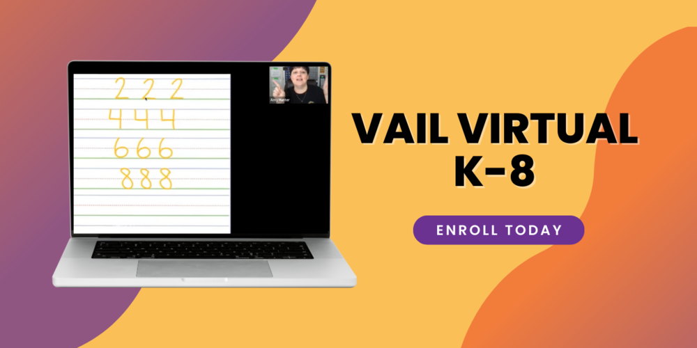 Vail Virtual K-8 - Enroll Today