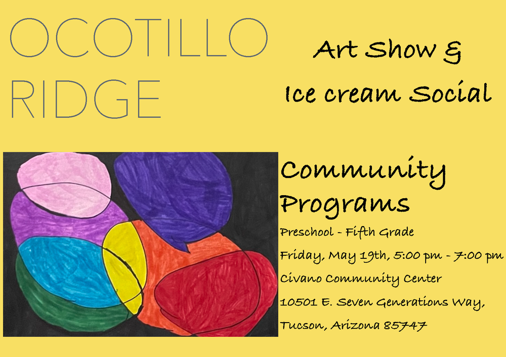 Ocotillo Ridge Art Show and Ice Cream Social