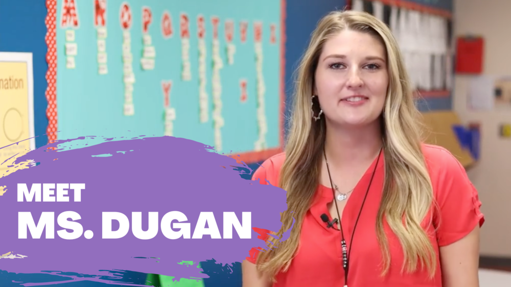 Meet Ms. Dugan!