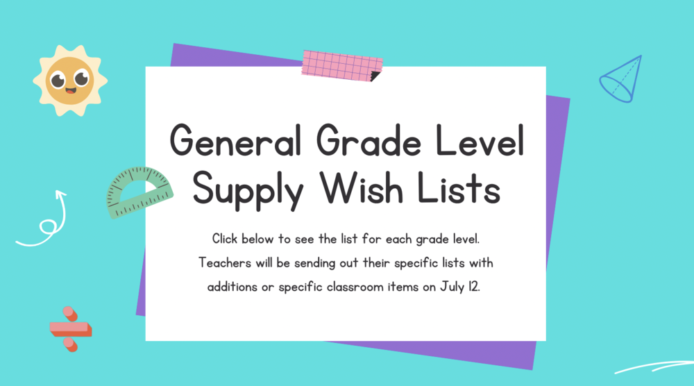 General Grade Level Supply Wish Lists 