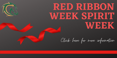 Red Ribbon Week spirit week. Click here for more information
