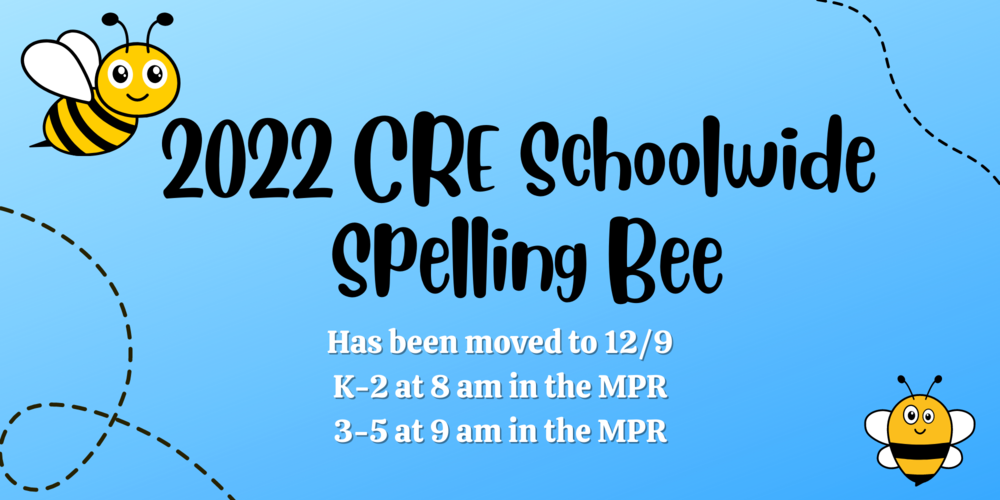 Spelling Bee New Date 12/9