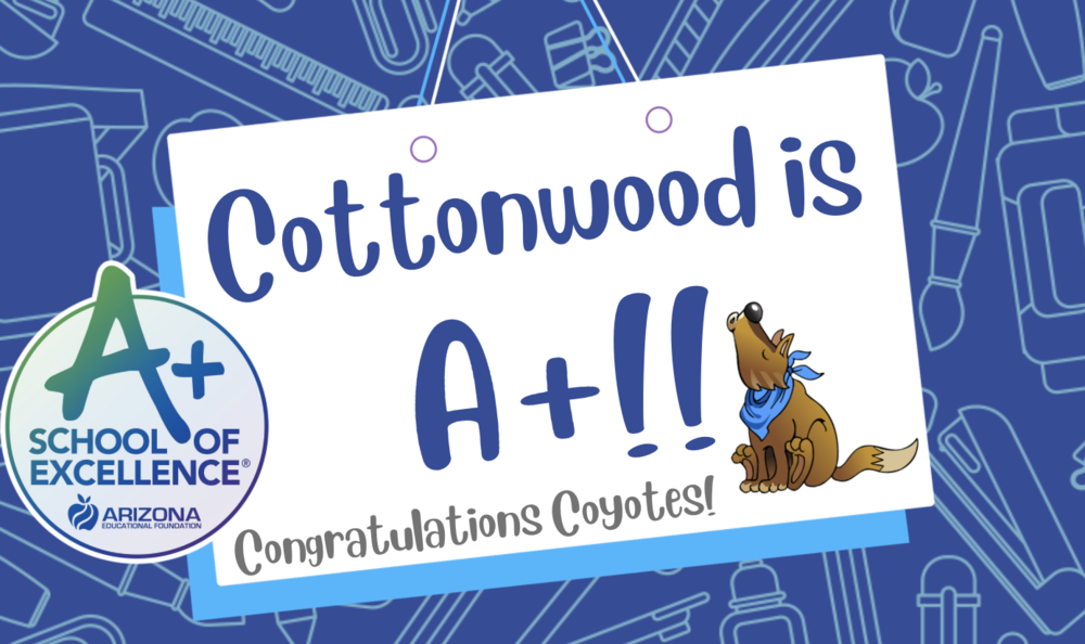 Cottonwood is an A+ School of Excellence
