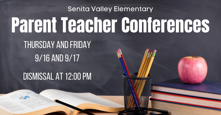 Parent Teacher Conferences