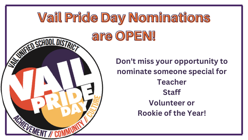 Vail Pride Day Nominations are OPEN!  Don't miss your opportunity to nominate someone special for Teacher, Staff, Volunteer or Rookie of the Year!