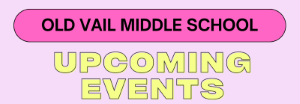OVMS Upcoming Events
