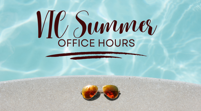 VIC Summer Office Hours