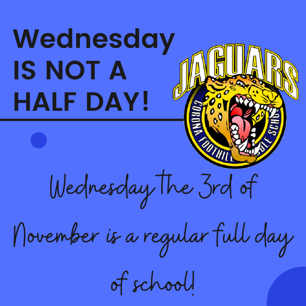 Wednesday is not a half day!
