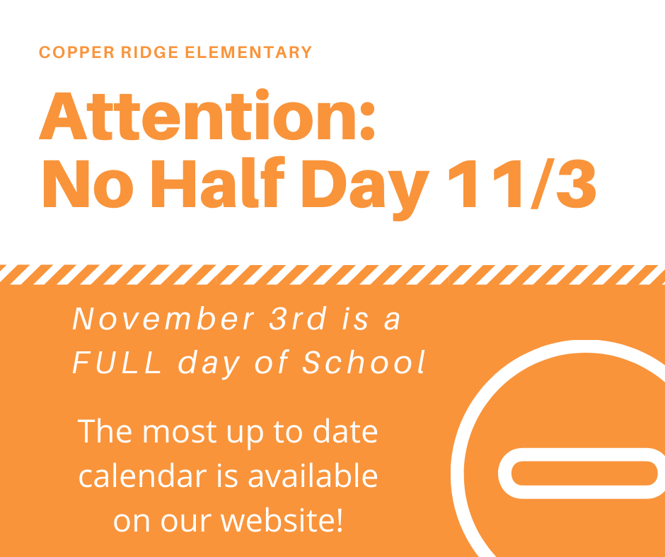 November 3rd is a full day of school.