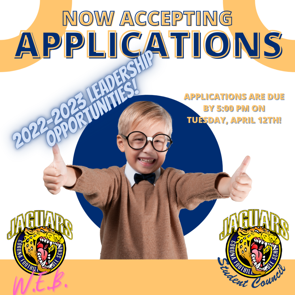 WEB and Student Council are accepting applications for the 22-23 school year!