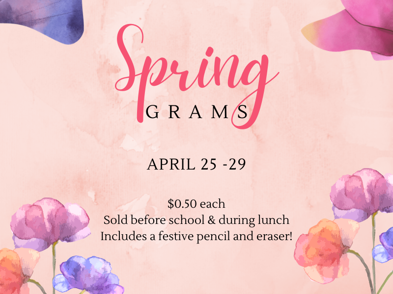 Spring grams for sale 4/25-4/29 .50 each
