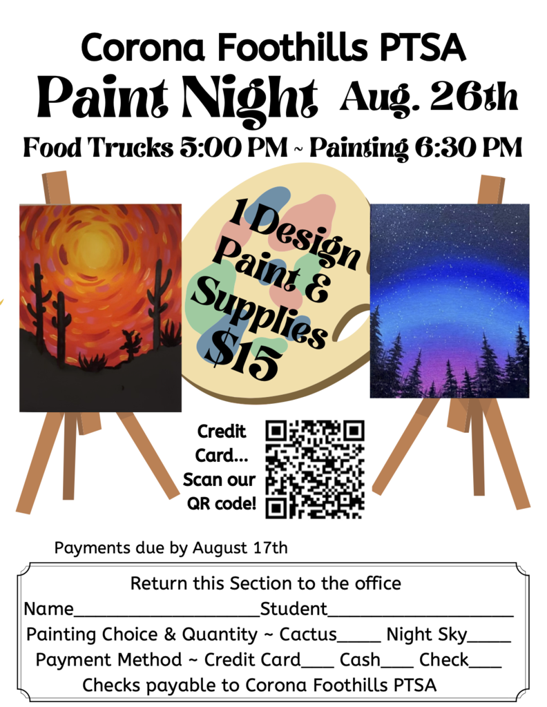 Corona Foothills PTSA Paint Night Aug. 26th Food Trucks 5:00 PM ~ Painting 6:30 PM