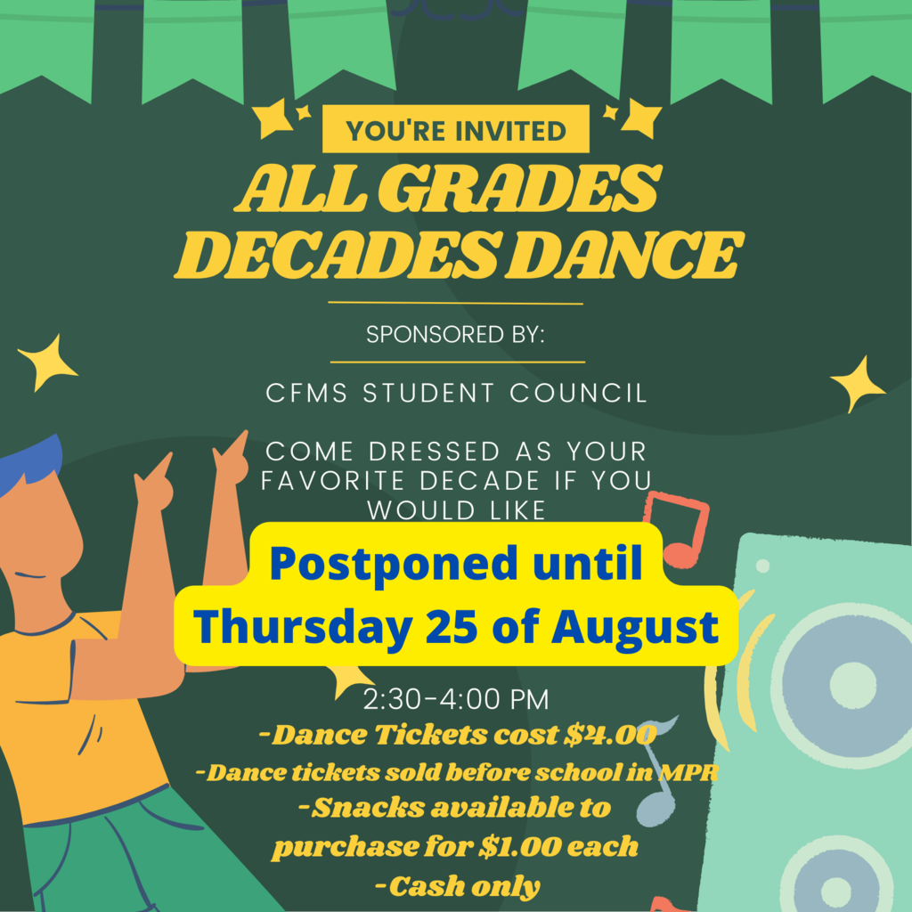 ALL GRADES DANCE POSTPONED - August 25th is the new date!