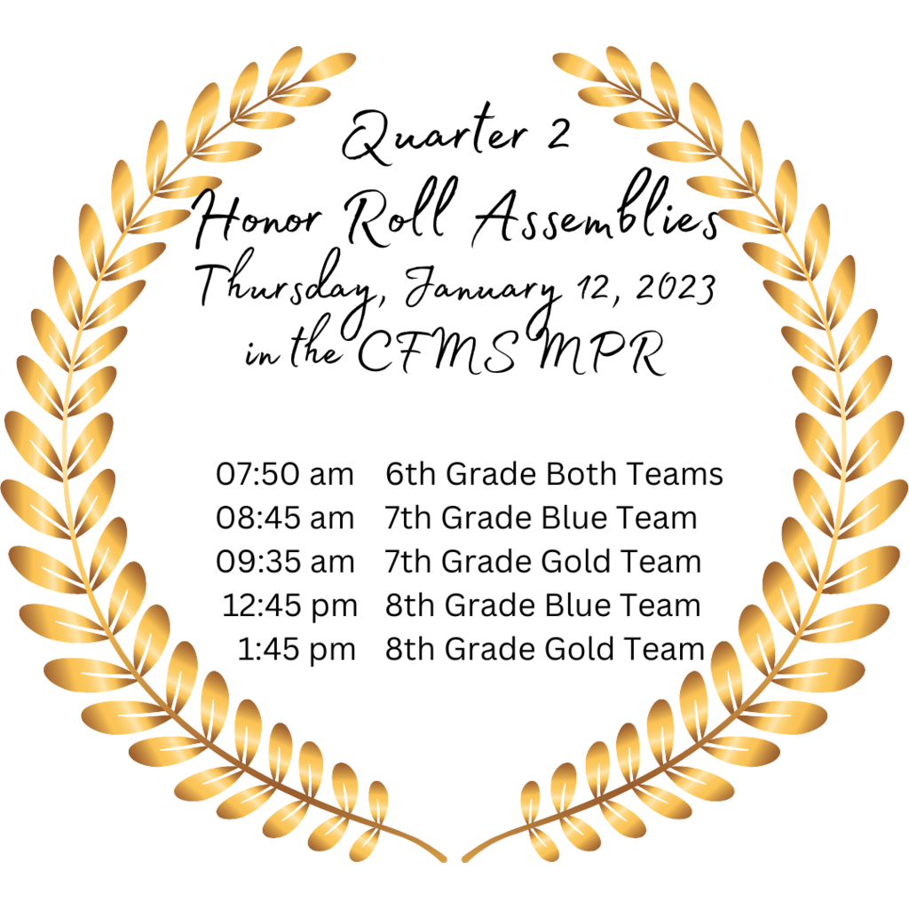 07:50 am - 6th Grade; 08:45 am - 7th Grade Gold; 09:35 am - 7th Grade Blue; 12:45 pm - 8th Grade Gold; 1:45pm - 8th Grade Blue